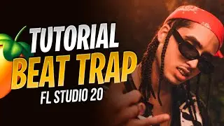 COMO FAZER UM BEAT TRAP COM PLUGINS NATIVOS | FL STUDIO 20