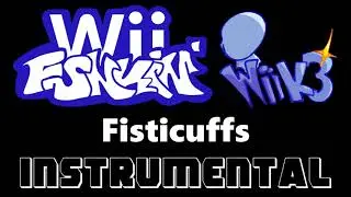 Wii Funkin' 3.0 -Fisticuffs- [Official Instrumental]