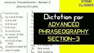 Advanced Phraseography Section 3 (Dictation) | Pitman Shorthand (English) | 2021
