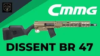 CMMG DISSENT Br47 Review &ndash; 7.62x39mm Buffer-less AR-Style Beast!
