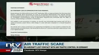 Germany: KQ, Air Traffic Control investigate incident where plane lost contact with traffic control