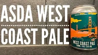 ASDA West Coast Pale Ale By Bad Co Brewing & Distilling | ASDA Craft Beer Review
