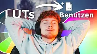LUTs für die Videobearbeitung nutzen? So gehts!