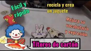 C&oacute;mo hacer t&iacute;teres para dedos con cart&oacute;n, cardboard puppet, karton kukla