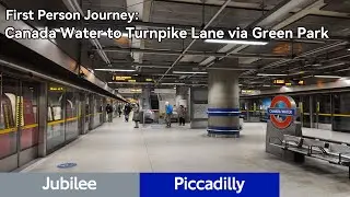 First Person Journey: Canada Water to Turnpike Lane via Green Park