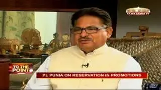 To The Point with P L Punia
