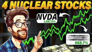 I Missed Nvidia&hellip; So I&rsquo;m Betting Big on These 4 Nuclear Stocks