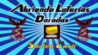 ★ Abriendo Loter&iacute;as Doradas + Sorteo Cash Para Suscriptores - Op7 ★