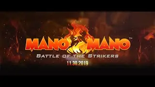 MANO MANO, BATTLE OF THE STRIKERS BY DTC EVENTS