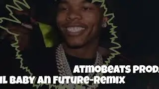 Lil baby feat. Future -remix by atmobeats prod,