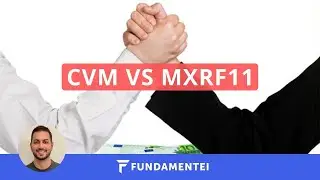 CVM volta atr&aacute;s no caso MXRF11