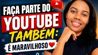 Por que criar um CANAL no YOUTUBE é uma excelente ideia?