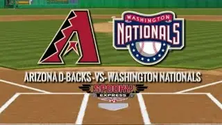 My Arizona Diamondbacks @ Washington Nationals game 4 preview