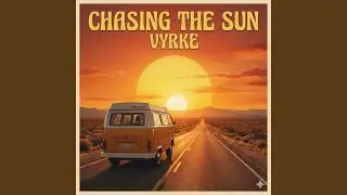 Chasing the Sun