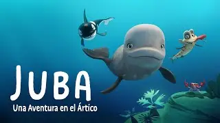 Juba - Una Aventura en el &Aacute;rtico | Katak: The Brave Beluga (Spanish Subtitles)