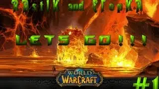 World of Warcraft и Веселое Трио -- Lets Go Boys !!!!