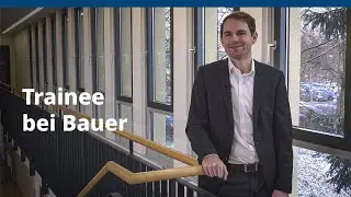 BAUER Gruppe &ndash; Karriere als Trainee