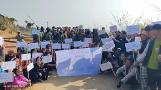 Protest Against Indo-Myanmar Border Fencing at New Samtal, Chandel District, Manipur