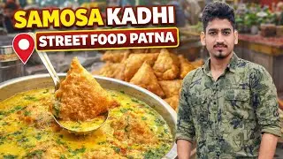 ₹20 Ki Samosa Kadhi 😱 | Patna Street Food |Patna Ki Sabse Famous Samosa Kadhi 🤤 | Street Food Patna 