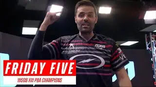 Friday Five - PBA Tour Champions from World Series of Bowling XIII