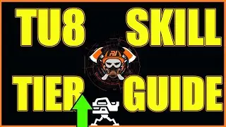 The Division 2 | Skill Tiers Explained | Skill Guide TU8
