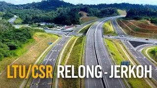LRU/CSR Seksyen 4A Siap: Kg. Relong / Bapong - Empang Jaleh - Ladang Jerkoh (Januari 2026)