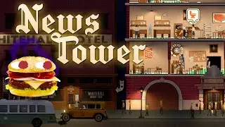 Let's Stream a lil' bit of News Tower