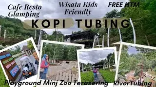 WISATA GRATIS KOPI TUBING BOGOR | CAFE | RESTO | GLAMPING | RIVER | PLAYGROUND | MINI ZOO