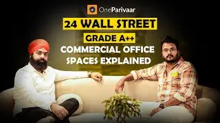 24 Wallstreet PCMC | Grade A++ Commercial Office Spaces Explained | ROI @7% | OneParivaar Exclusive