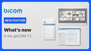 What's New: gloCOM 7.3