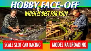 SJ 32 - SLOT CAR RACING VS. MODEL RAILROADING: A HOBBY FACE-OFF