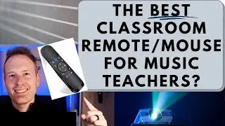 The BEST Remote/Clicker/Mouse for Music Teachers & How to Use It!