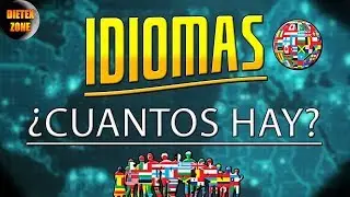 &iquest;CUANTOS IDIOMAS hay en el MUNDO? DatoCurioso 66.