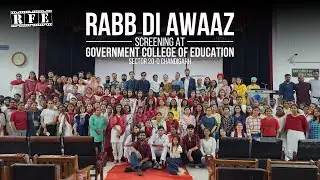 #RabbDiAwaaz special #FilmScreening at Government College of Education Sector 20 Chandigarh @RFE