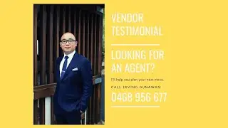 Vendor Testimonial for Irving Gunawan - Licensed Real Estate Agent