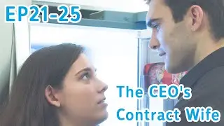 Khloe, one more thing. You look beautiful tonight|【The CEO's Contract Wife 】 EP21-EP25