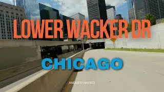 Driving Lower Wacker Drive | A Local Realtor&rsquo;s Take on Chicago&rsquo;s Underground Artery