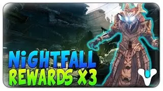 Destiny Omnigul Nightfall - Weekly Nightfall Strike Rewards - Weekly Nightfall Rewards X3