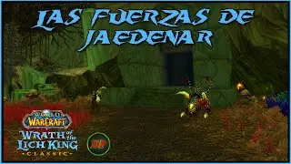 Las fuerzas de Jaedenar🔵 WoW Classic Lich King