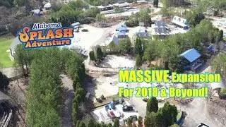 Alabama Splash Adventure 2018 Construction Aerial Footage Part 1
