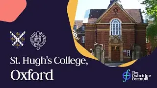 ST HUGH'S COLLEGE, Oxford University | Step-by-Step with Lauren, Alice, Taj & Gracie
