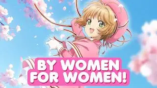 Cardcaptor Sakura &mdash; все, что вам нужно знать!