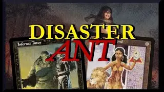 DISASTER ANT - Legacy ANT with Past in Flames, Infernal Tutor and Lion's Eye Diamond