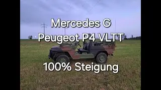 100% Steigung mit Mercedes G, G-Wagon, Peugeot P4 VLTT, extreme slope, Mountain, Army, Bundeswehr