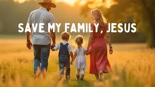 Save My Family, Jesus