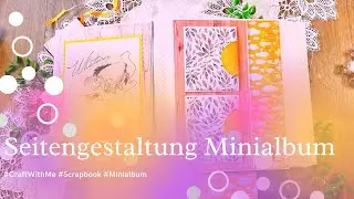 Seitengestaltung im Minialbum #watchmecraft
