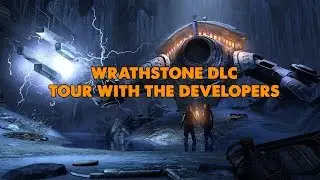 ESO - Wrathstone DLC Tour With The Developers