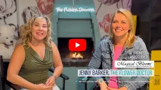 🌼 July Business Spotlight: Welcome to Magical Blooms - Where Flowers Create Beauty! 🌸✨