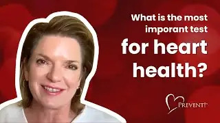 What is the most important test for heart health?