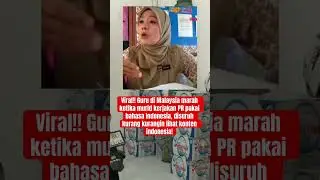 Marah murid pakai bahasa indonesia! #viral #news #trendingshorts #shorts